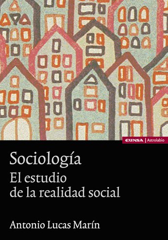 Libro de la semana... El estudio de la realidad social, Antonio Lucas Marín 1