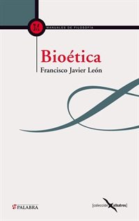 Libro de la semana... Bioética, Francisco Javier León 1