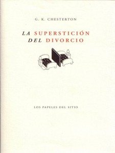 La superstición del divorcio, Chesterton 1