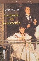 Libro de la semana... La novela del matrimonio, León Tolstoi 1