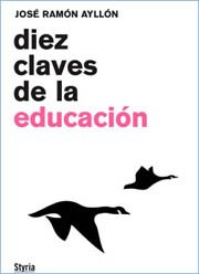 'Diez claves de la educación', José Ramón Ayllón 1