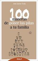 '100 maneras de poner las pilas a tu familia', José Javier Ávila 1